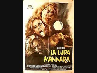 howls of terror, the mannara lupa, werewolf woman (1976) esp cast